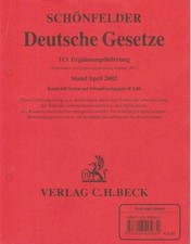 Schönfelder Deutsche Gesetze. 113. Ergänzungslieferung Stand April 2002. (Anschl