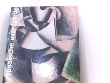 Die Russische Avantgarde