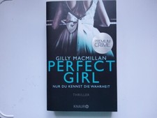 Perfect Girl --- Gilly MacMillan --- Thriller --- WIE NEU --- UNGELESEN