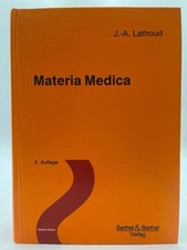 Materia Medica by J A Lathoud