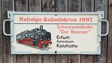 Zuglaufschild aus PVC, Nostalgie Sonderfahrten 97, Schwarzatalbahn Der Raanzer"