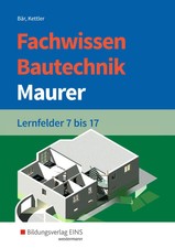 Fachwissen Bautechnik -