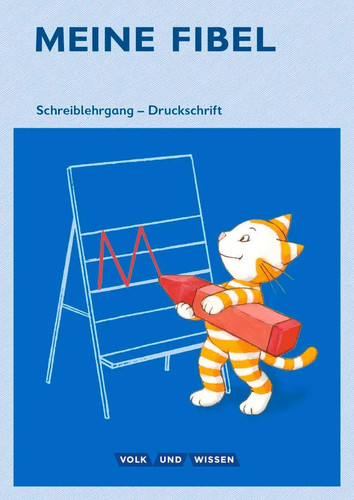 Meine fibel schuljahr - meine, 1.