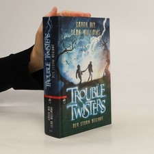 Troubletwisters - der Sturm