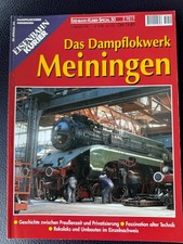 Das Dampflokwerk Meiningen