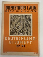 Deutschland-Bildheft Nr. 91 Oberstdorf i.Allg. und das kleine Walsertal ca. 1933