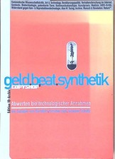 Geld. beat .synthetic: CopyShop Abwerten bio/technologischer Annahmen CopyShop z