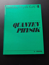 Berkeley Physik Kurs Band 4 Quantenphysik