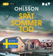 Kristina Ohlsson  ; Spätsommertod  ; MP3 Cds Hörbuch