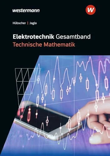 Elektrotechnik gesamtband - elektrotechnik,
