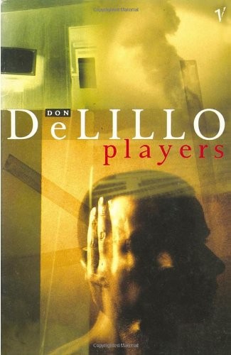 Players don delillo - players,don,