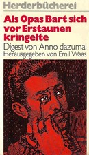 Als Opas Bart sich vor