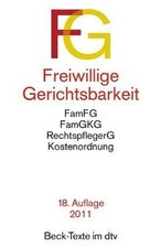 Freiwillige Gerichtsbarkeit: FamFG, FamGKG, Rechtsp... | Buch | Zustand sehr gut