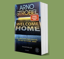 Welcome Home - Du liebst dein
