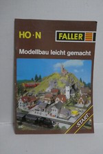 FALLER 840 H0 N MODELLBAU LEICHT GEMACHT START 36 SEITEN TOP  90ER JAHRE?