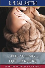 The Young Fur Traders (Esprios