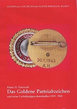 Das Goldene Parteiabzeichen - Klaus D. Patzwall