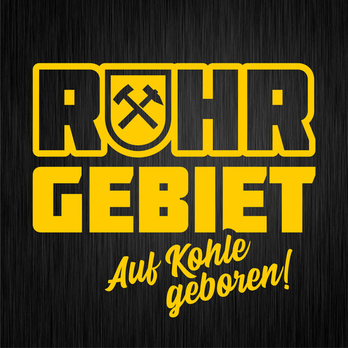 Ruhrgebiet auf kohle geboren - auf,
