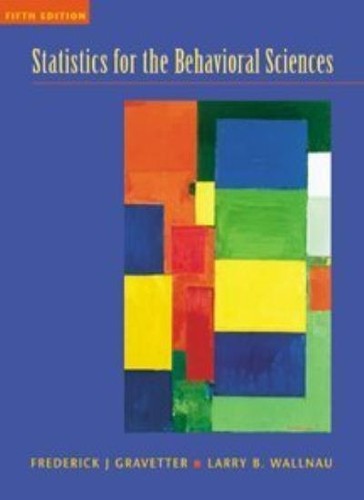 Statistics for the behavioral - statistics,