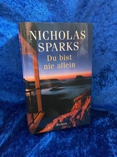 Du bist nie allein: Roman Roman Sparks, Nicholas und Ulrike Thiesmeyer: