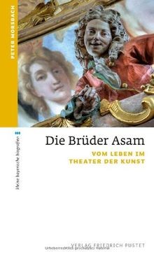 Die brüder asam - die, asam: