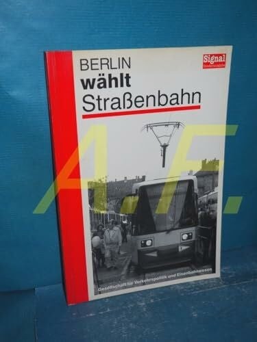 Berlin wählt straßenbahn - berlin,