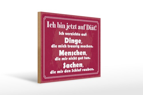 Holzschild spruch 30x40 ich - spruch,