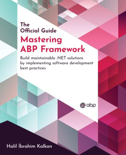 Mastering abp framework build - abp,