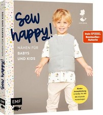 Sew happy! - Nähen für Babys