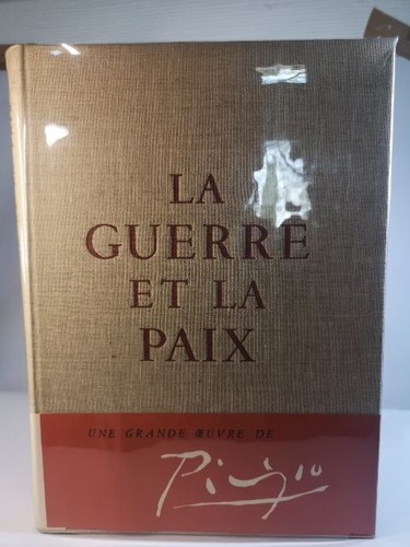 Picasso guerre la paix - guerre,
