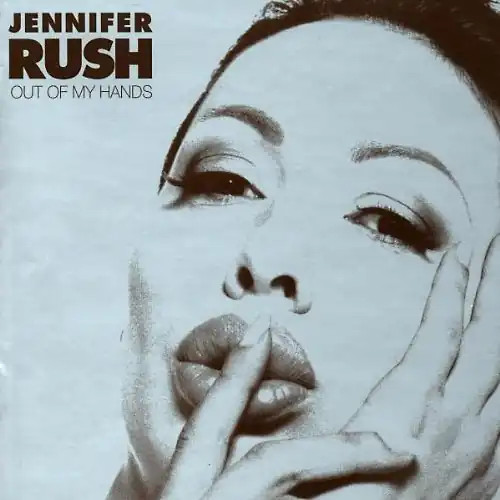 Jennifer rush out of my - jennifer,