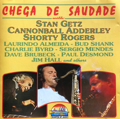 Stan getz chega - cd, saudade