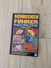 Schneckenführer Indopazifik Rotes Meer Schnecken Bestimmungsbuch Buch Debelius