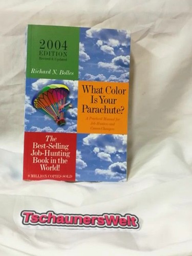 What color your parachute - what,