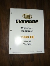 Werkstatthandbuch Evinrude Außenborder Bootsmotor Modell 5 bis 15 1999