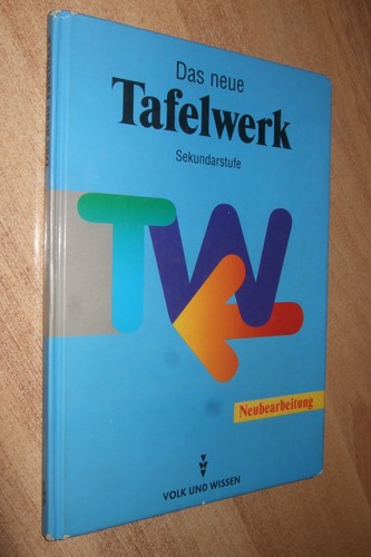 Tafelwerk neubearbeitung - tafelwerk,,