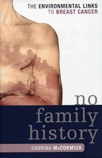 No Family History: The Enviromental Links Buch Rowman & Littlefield Publishers