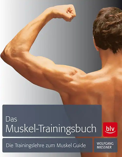 Das muskel trainingsbuch - das, muskel-trainingsbuch