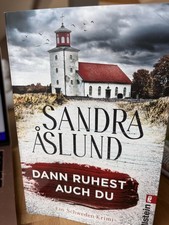 Dann ruhest auch ein - dann, du,