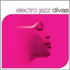 Various - Electro Jazz Divas