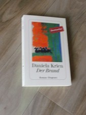Der Brand von Daniela Krien