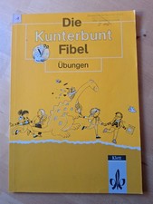 Die Kunterbunt Fibel -