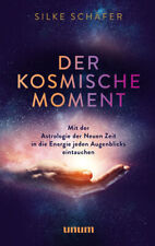 Der kosmische Moment: Mit der
