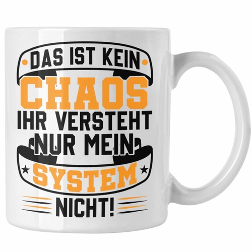 Das ist kein chaos - kein, tasse