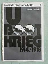 Illustrierte Historische Hefte, Heft 4, U-Boot Krieg 1914-1915, WissenschaftVerl