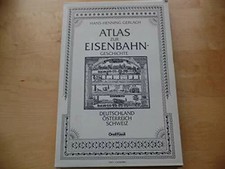 Atlas zur Eisenbahngeschichte