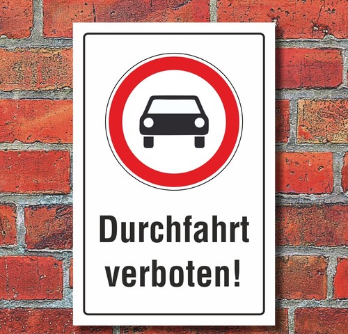 Schild durchfahrt verboten - schild,