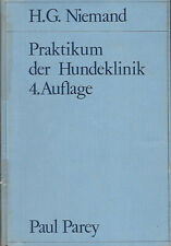 Praktikum der Hundeklinik Niemand  Paul Pary Tiermedizin Veterinärmedizin 4.Aufl