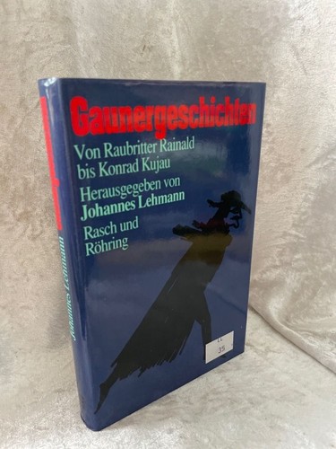 Gaunergeschichten von - gaunergeschichten.,