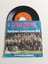 7 " Kapelle Egerland Das Egerland Trio - Egerländer Liedermarsch Nr. 2